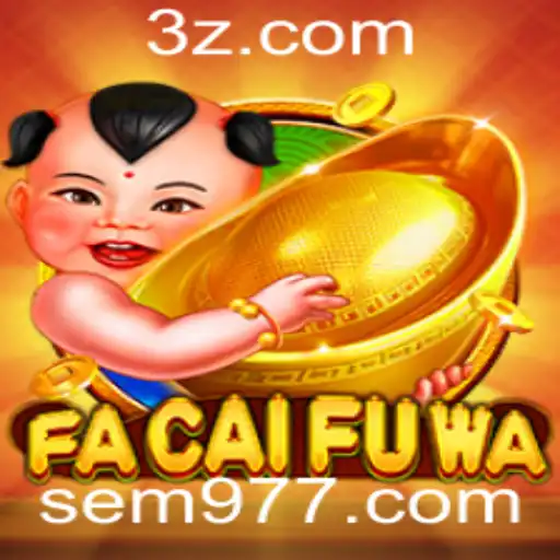 FaCaiFuWa: Descubra a Nova Sensação dos Jogos Online